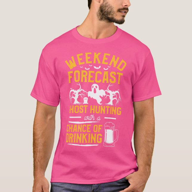 T-shirt Prévisions de week-end chasse aux fantômes avec po (Devant)
