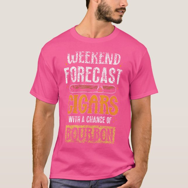 T-shirt Prévisions de week-end Cigares Avec Une Chance De  (Devant)
