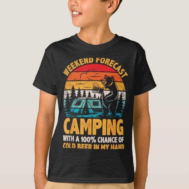 T-shirt Prévisions de week-end de camping 100% de chance d (Devant)