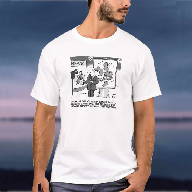 T-shirt Prévisions météorologiques le jour du budget (Créateur téléchargé)