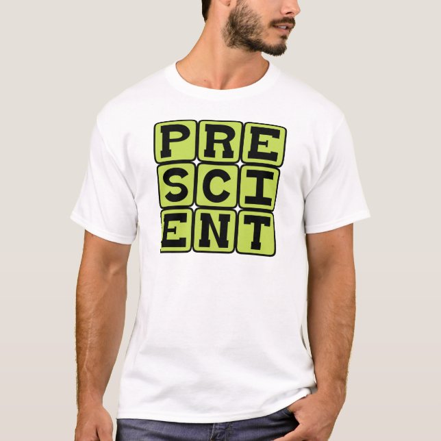 T-shirt Prévoyant, Précognition (Devant)