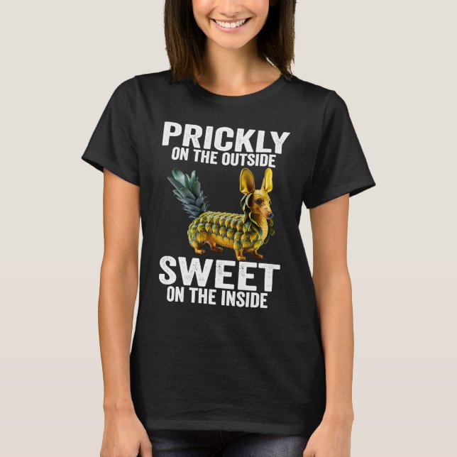 T-shirt Prickly Outside Sweet On The Inside Pineapple Dach (Devant)