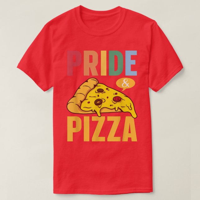 T-shirt Pride & Pizza Lgbt Gay pride Rainbow Drapeau Lgbtq (Design devant)