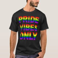 Pride Vibes Seulement LGBTQIA Love Support Hommes 