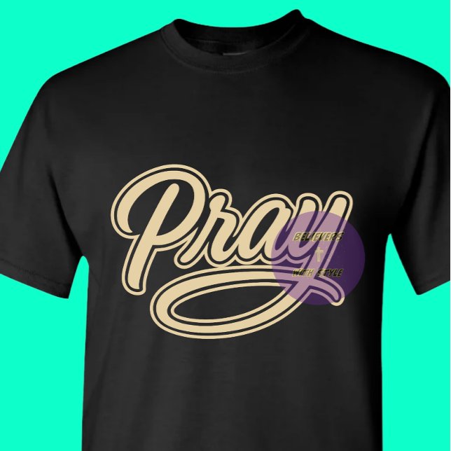 T-shirt Prier - chrétien (Créateur téléchargé)