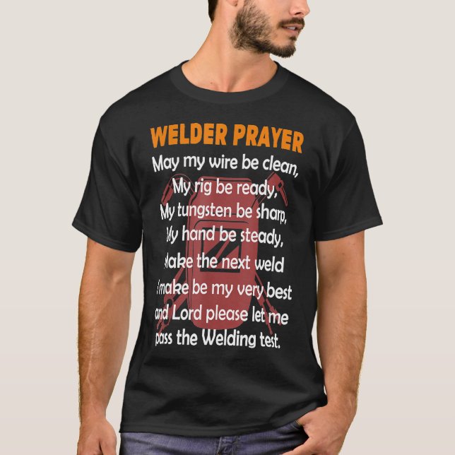 T-shirt Prière Cadeau De Soudure D'Un Soudeur (Devant)