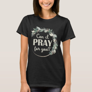 T-shirt Prière chrétienne pour vous Jésus ou Foi Comment p