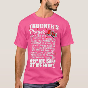 T-shirt Prière des camions Gardez-moi en sécurité Obtenez-