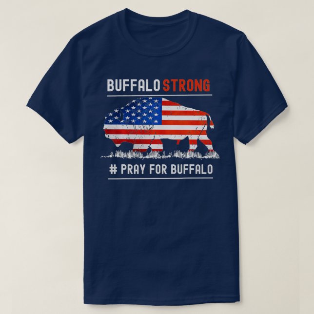 T-shirt Prière Forte de Buffalo pour le drapeau américain  (Design devant)