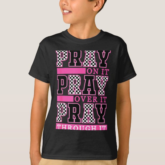 T-shirt Priez dessus Priez par dessus Priez à travers Rétr (Devant)