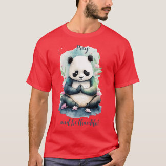 T-shirt Priez et soyez reconnaissants yoga panda