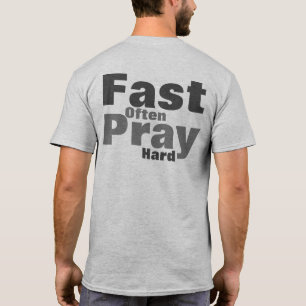 T-shirt Priez Fort Jeunez Souvent