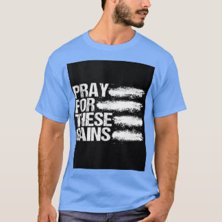 T-shirt Priez Pour Ces Gains Fitness Fitness Fitness Poids