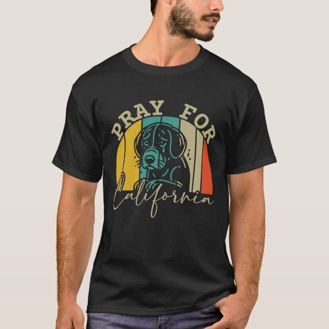 T-shirt Priez Pour La Californie (Devant)