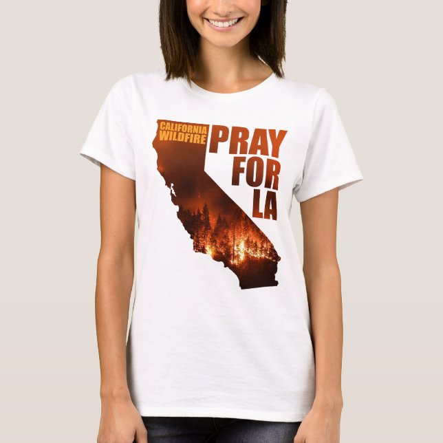 T-shirt Priez pour la Californie, Los Angeles Wildfires Su (Devant)