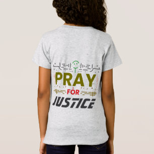 T-Shirt Priez pour la justice