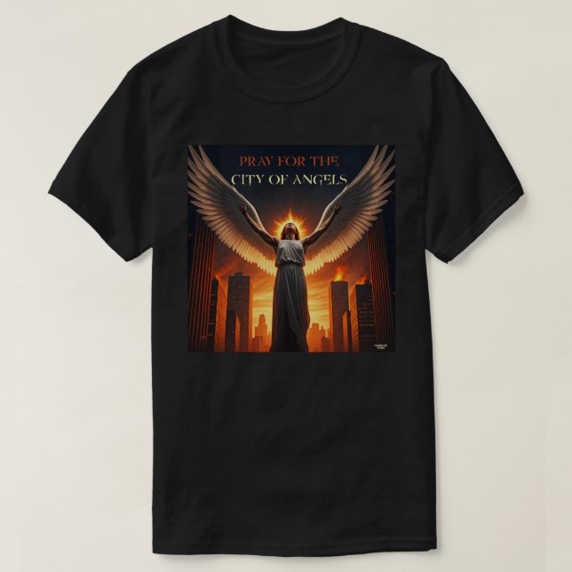 T-shirt Priez pour la ville des anges (Design devant)