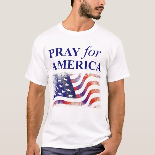T-shirt Priez pour l'Amérique (Devant)