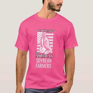 T-shirt Priez Pour Les Agriculteurs Américains De Soja Mil