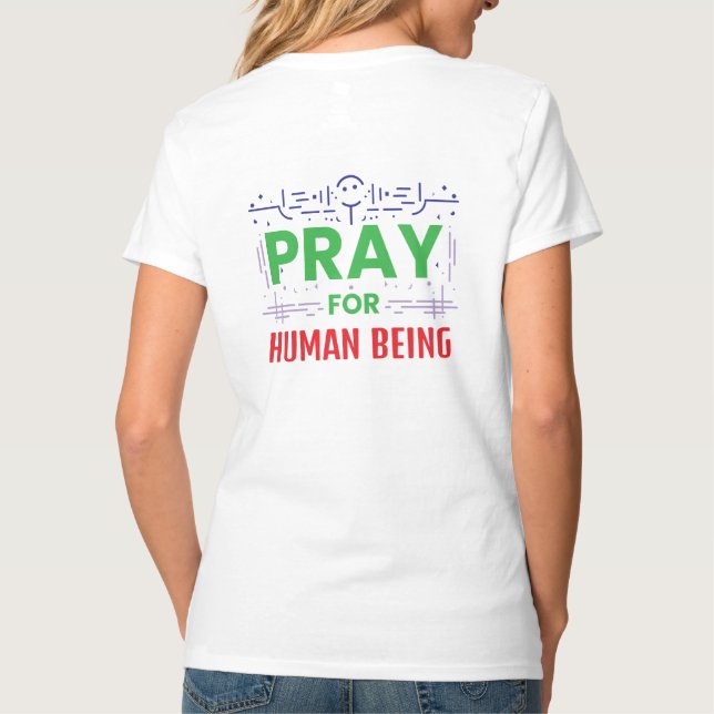 T-shirt Priez pour l'être humain (Dos)