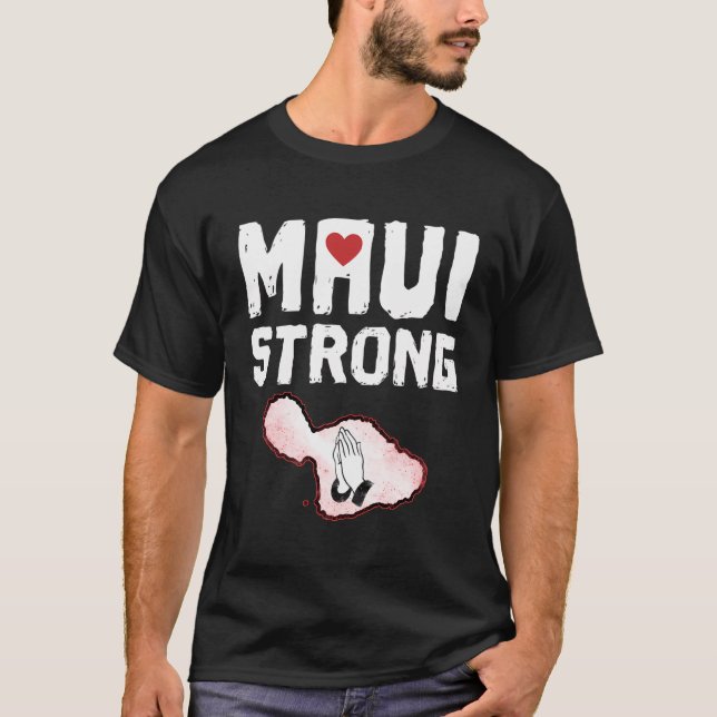 T-shirt Priez Pour Maui Hawaii Fort (Devant)