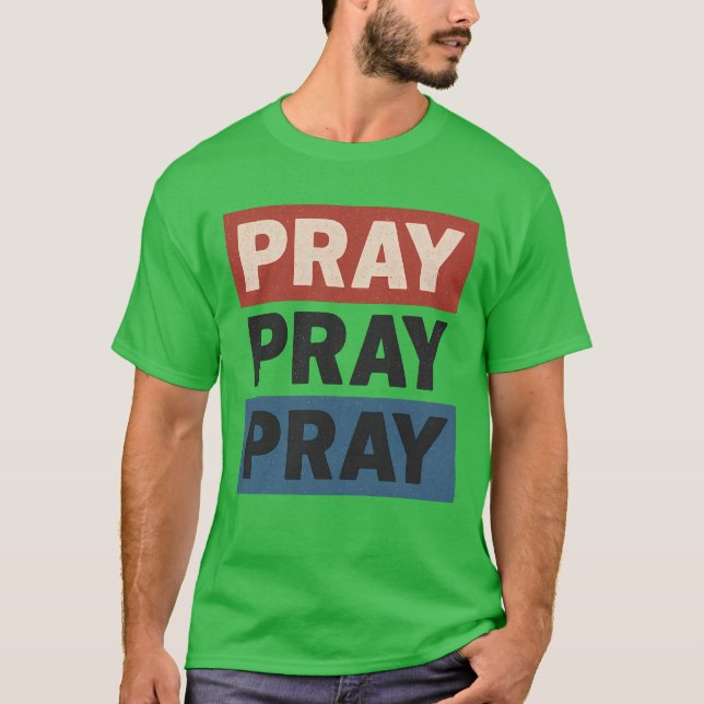 T-shirt Priez Priez Priez (Devant)