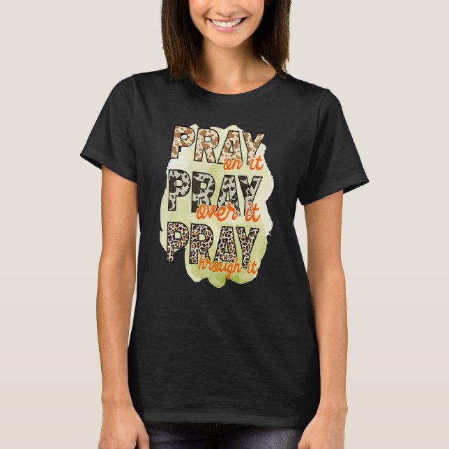 T-shirt Priez Sur Elle Priez À Travers Elle Leopard Ch (Devant)