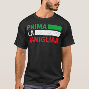 T-shirt Prima La Famiglia Fière Cadeau Italien Première fa