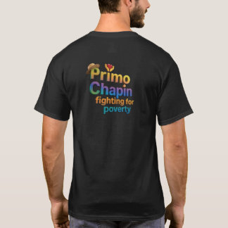 T-shirt Primo Chapin lutte pour la pauvreté"