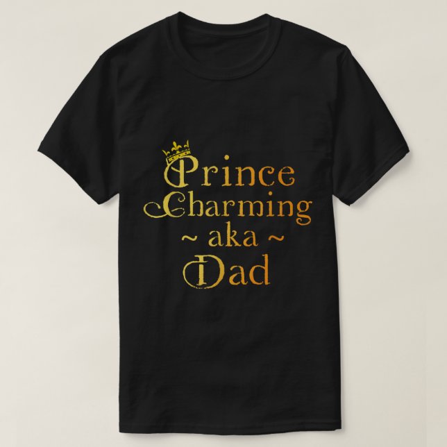 T-shirt Prince Charming Papa Chemise Couronne Anniversaire (Design devant)