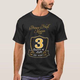 T-shirt Prince Hall Mason 2B1Ask1 3 Degrés De Symbole De L