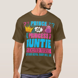 T-shirt Prince ou Princesse Tante Bébé Fête de révélation