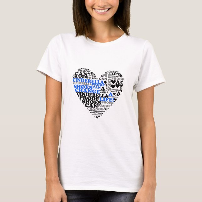 T-shirt Princess Cinderella Chaussures Citation Coeur bleu (Devant)