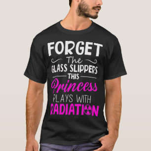 T-shirt Princess Joue Avec Radiation Drôle Radiologie Tech