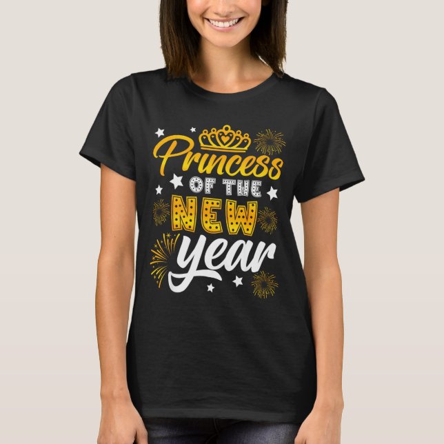 T-shirt Princess Of The New Year 2026 New Years Eve Firewo (Devant)