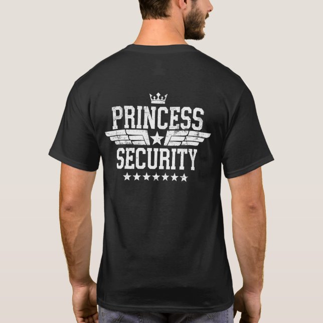 T-shirt Princess Security Team 2 Côté Anniversaire Papa (Dos)