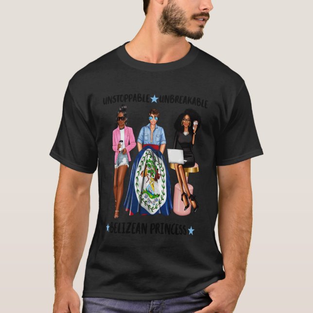 T-shirt Princesse Bélizienne Inarrêtable Drapeau du Belize (Devant)
