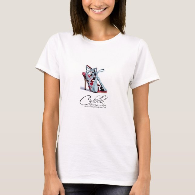 T-shirt Princesse Cendrillon Citation Chaussures Bleues T- (Devant)