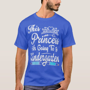 T-shirt Princesse Going To Kindergarten Thé For Girls Back