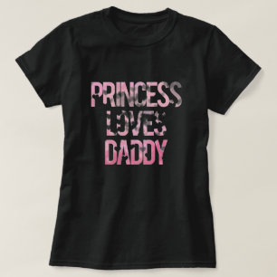 T-shirt Princesse Loves Daddy Shirt