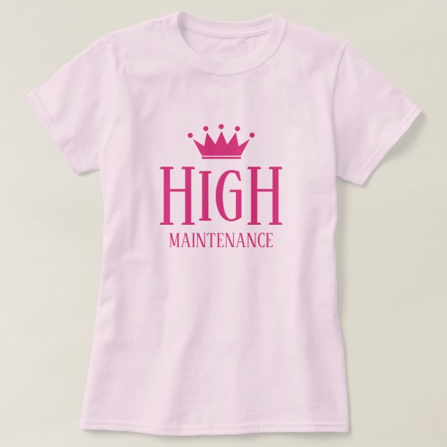 T-shirt princesse rose haute maintenance pour diva (Design devant)