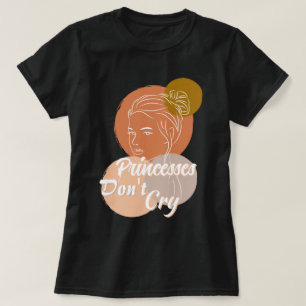 T-shirt princesses ne pleure pas les paroles Écrire Black