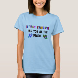 T-shirt Principal retraité. A La Plage.