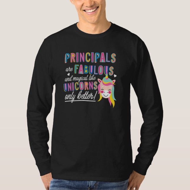 T-shirt Principals Are Fabulous Magical Like Unicorns Advi (Devant)