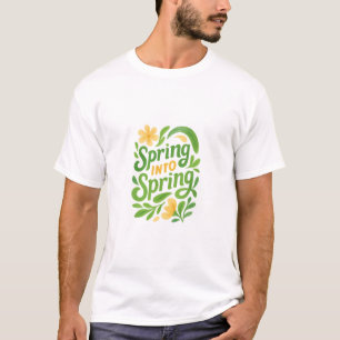 T-shirt Printemps dans le Printemps