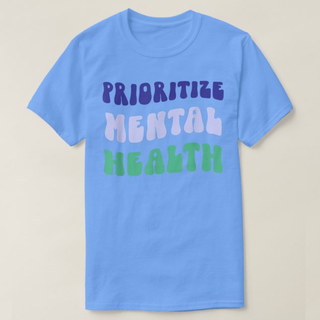 T-shirt Prioriser la santé mentale - Sensibilisation - Aut (Design devant)