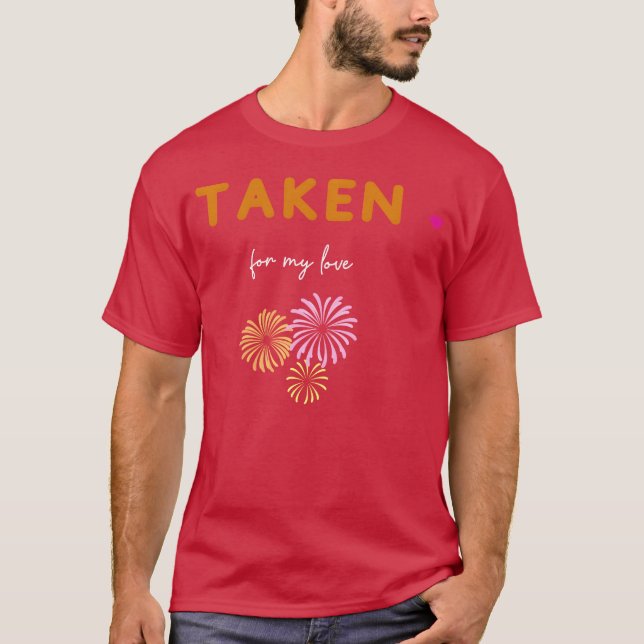 T-shirt Pris pour mes amis amoureux (Devant)