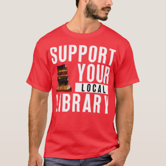 T-shirt Prise en charge de votre bibliothèque 2