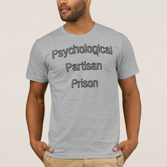T-shirt Prison partisane psychologique (Devant)