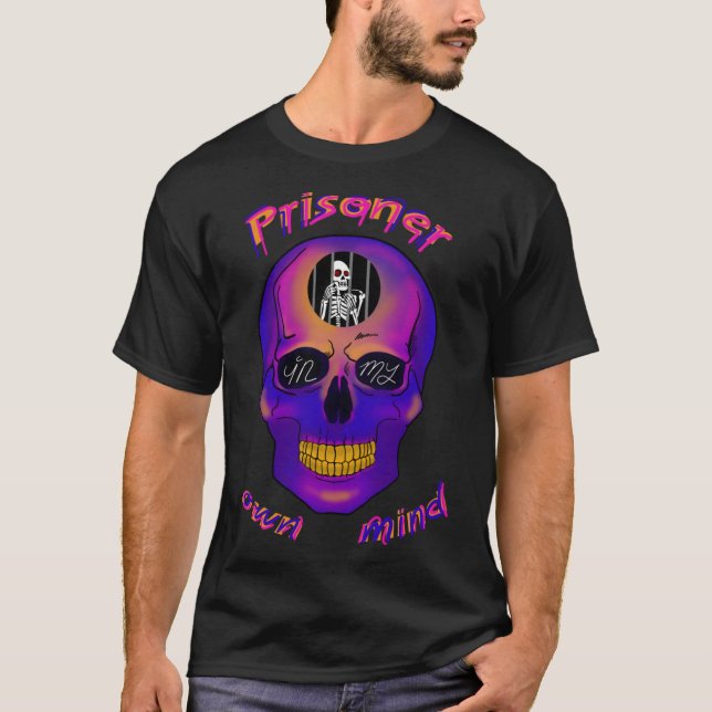 T-shirt Prisonnier dans mon esprit crâne citations prison (Devant)